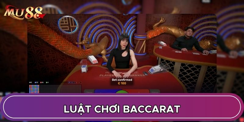 Luật chơi Baccarat